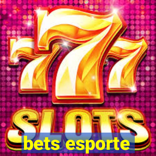 bets esporte